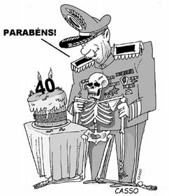 Passados mais de quarenta anos do golpe de 1º de abril, ainda convivemos com a mentira histórica o perigo do “trauma do revanchismo”. Esta conformidade implica em permitir que crimes de lesa humanidade sejam tolerados. O país que admite o horror no passado é porque pode vir a tolerar novamente no futuro próximo.  - Foto:morcego.blogger