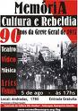 Cartaz publicado pela FAG em 2007, convidando para um ato politico e cultural sobre os 90 anos da Greve Geral de 1917. - Foto: Cartaz publicado pela FAG em 2007, convidando para um ato politico e cultural sobre os 90 anos da Greve Geral de 1917. - Foto: