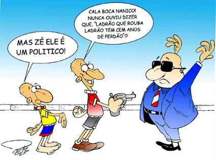 Para enquadrar a malandragem de terno e gravata, é melhor vigiar de perto, diminuindo a margem de manobra de que tem a saliência com mandato estadual ou federal, questionando o voto como cheque em branco e exigindo o fim do estelionato eleitoral  - Foto:taoacre.blogspot.com